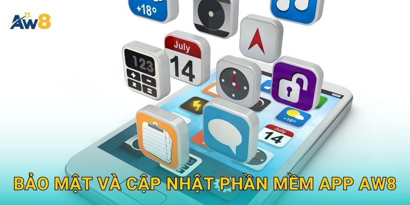 Tải app Aw8: Tiện ích di động – Trải nghiệm mọi lúc mọi nơi 3 Bảo mật và cập nhật phần mềm app Aw8